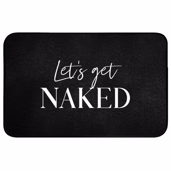 Badmat - Quotes - Let's get naked - Zwart - Spreuk