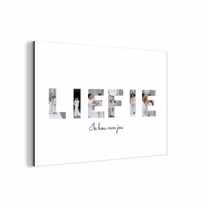 Gepersonaliseerd aluminium schilderij - Liefie - Lettercollage