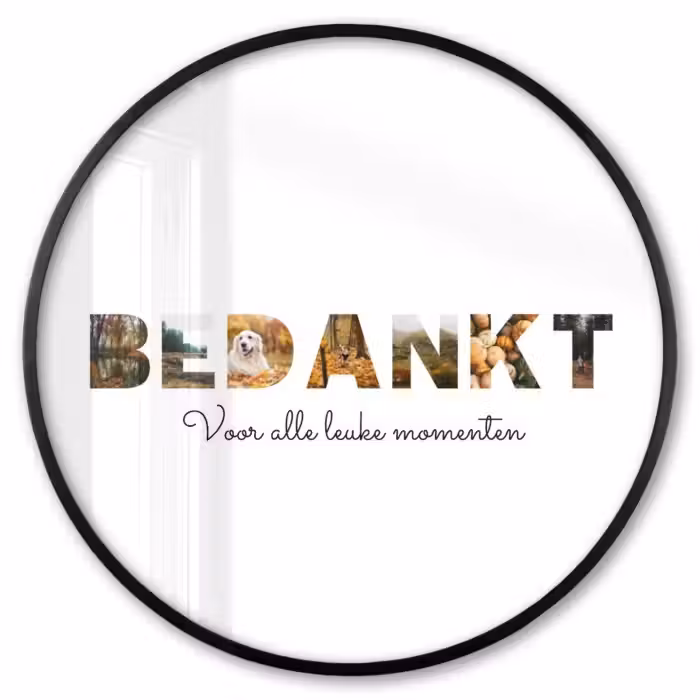 Gepersonaliseerde ronde fotolijst - Bedankt - Lettercollage