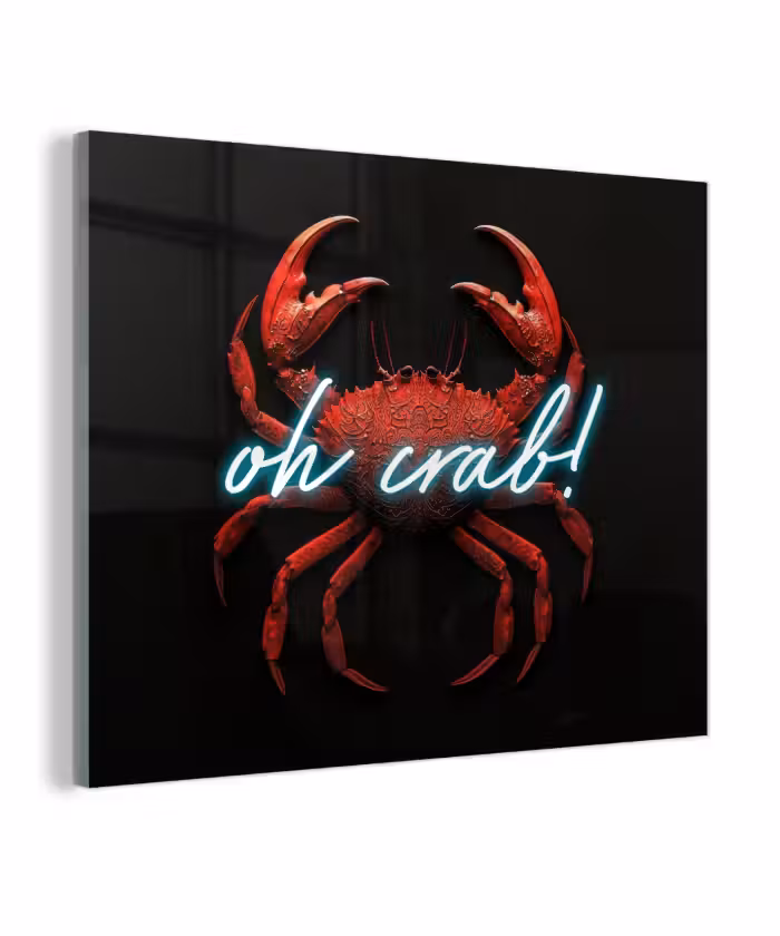 Glas schilderij - Krab - Rood - Neon - Quote